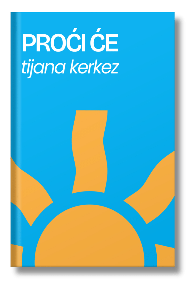 Proći će tijana kerkez