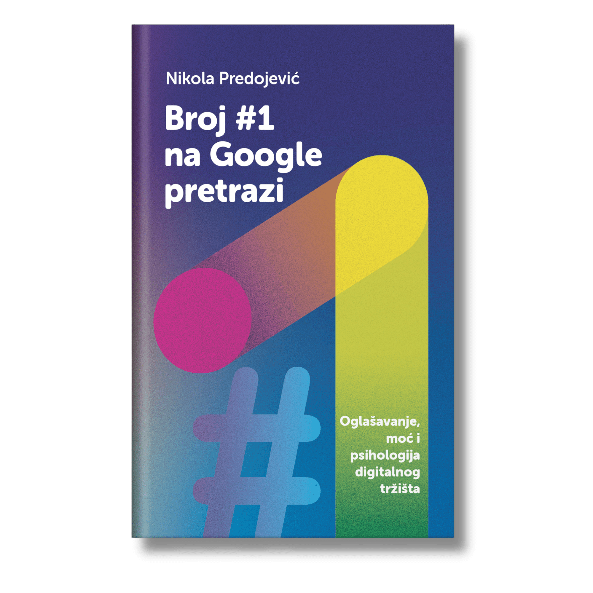 Broj 1 na google pretrazi nikola predojević