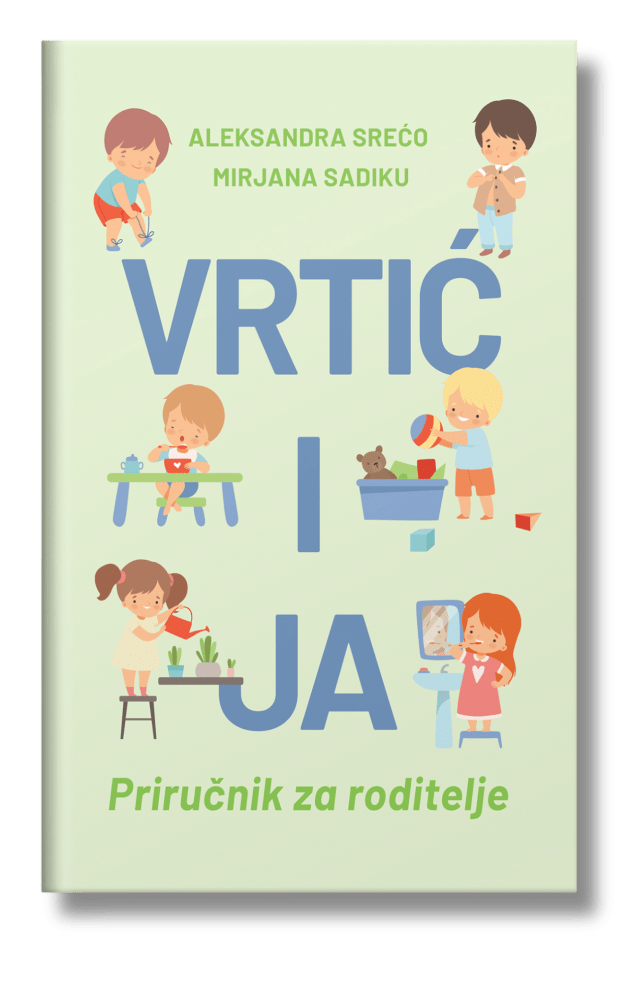Vrtić i ja - priručnik za roditelje
